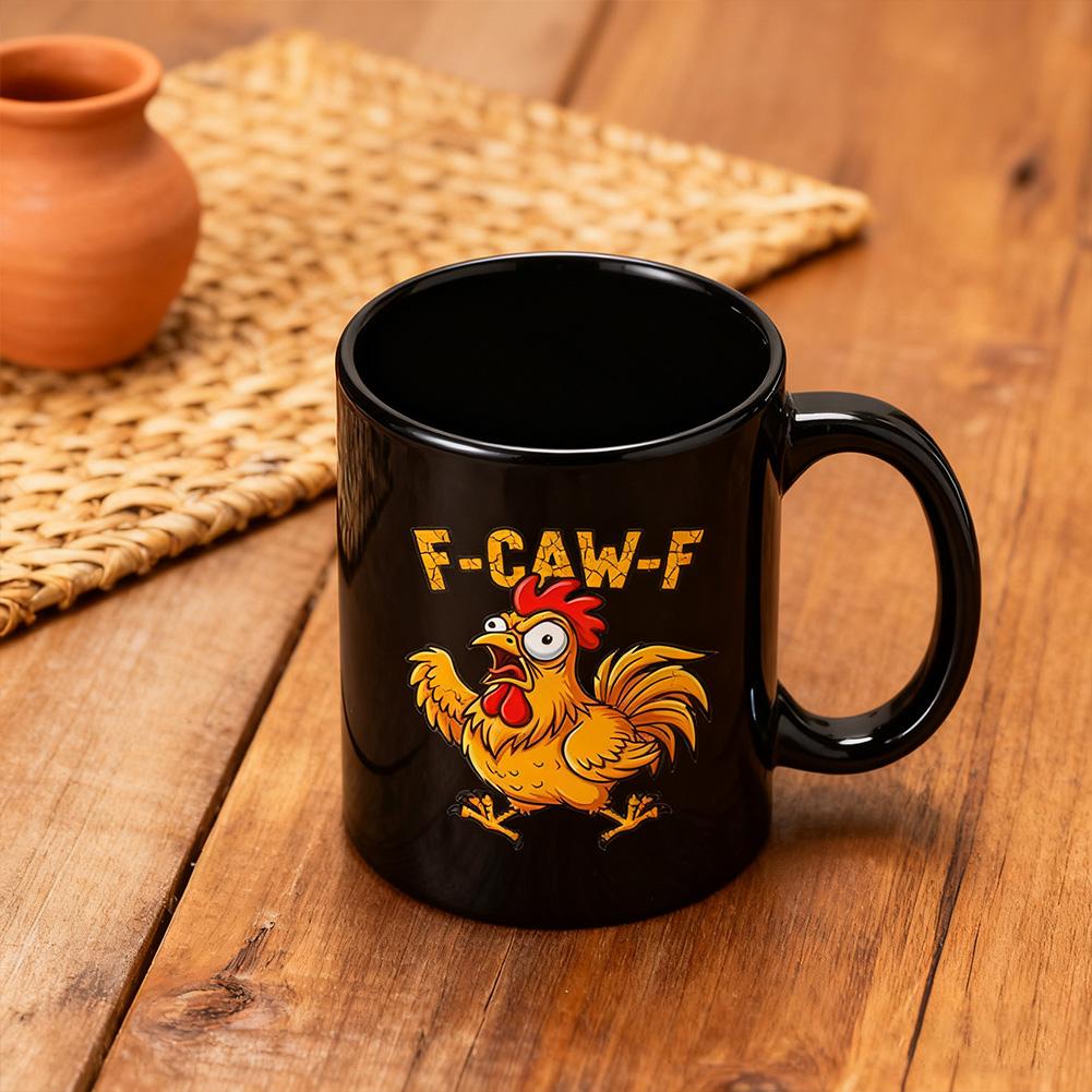 Смешная кружка F-Caw-F Chicken FCAWF, забавная чашка для чая, подарок для женщин и мужчин, 3,74"*3,15", милая чашка, подарок из премиального керамического материала