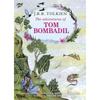 The Adventures Of Tom Bombadil Paperback by J R R Tolkien .