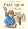 Книга Paddington At the Palace
