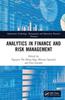 The Analytics In Finance and Risk Management Book