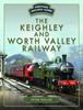 Книга The Keighley and Worth Valley Railway