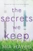 Книга The Secrets We Keep