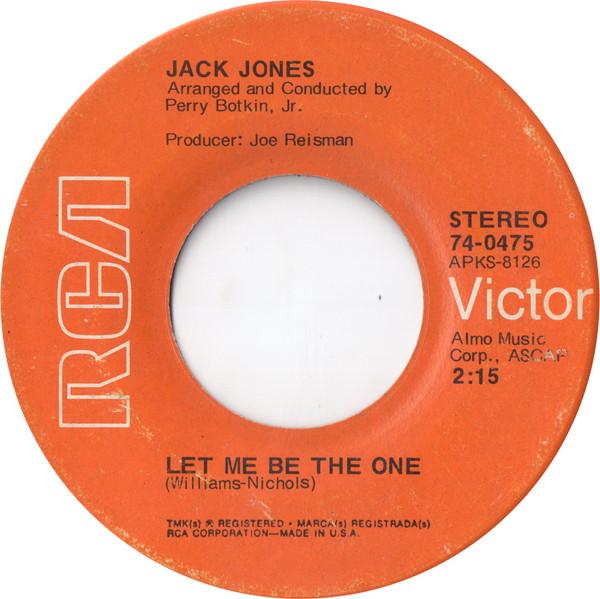 7inch Record JACK JONES - Let Me Be The One / Talk It Over In 740475 RCA Victor 1971 UK Pop Used