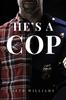 Книга He's A Cop