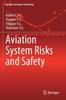 Книга Aviation System Risks and Safety