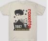Vintage Roxette Band It Must Been Love Cotton White All Size Unisex Shirt