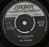 7inch Record DEL SHANNON - Hey! Little Girl 45HLX9515 London Records, 1962 UK Rock Used