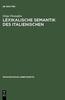 Книга Lexikalische Semantik Des Italienischen : Eine Einfuhrung