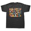 Funny Gaslighting Is Not Real You're Just Crazy Retro T Shirts Streetwear Short Sleeve Birthday Gifts T-shirt Mens Clothing