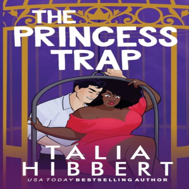 The Princess Trap by Talia Hibbert Paperback Book 9781913651053