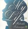 CD ХИДЭАКИ ТОКУНАГА - MY LIFE UMCK1181 Япония Оби Японская Поп/Рок