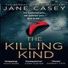Убийственный тип (The Killing Kind) от Джейн Кейси Мягкая обложка Книга 9780008404963