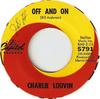 7-дюймовая пластинка CHARLIE LOUVIN - Off And On / Still Loving You 5791 Capitol Records 1967 США Фолк Б/У
