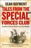 Книга Tales from the Special Forces Club : The Untold Stories of Britain???s Elite WWII Warriors