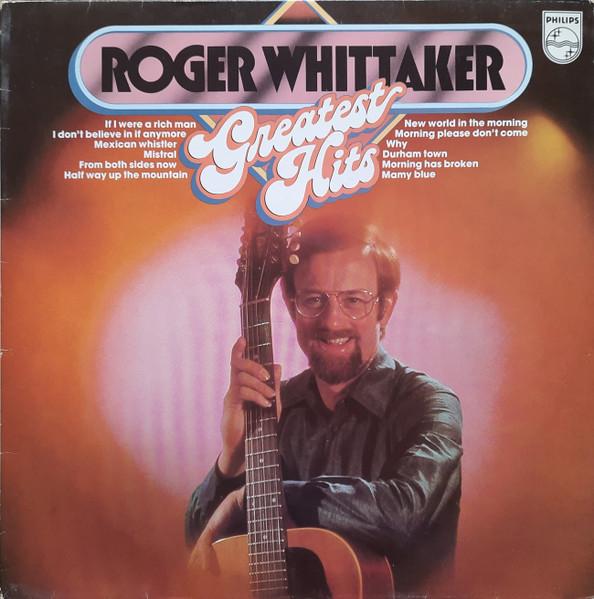 LP Пластинка ROGER WHITTAKER - Greatest Hits 6412302 Philips Нидерланды Фолк Б/У