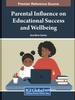 Книга Parental Influence On Educational Success and Wellbeing