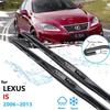 Для Lexus IS 2006~2013 XE20 Автомобильные стеклоочистители Переднее лобовое стекло Дворники Автоаксессуары IS250 300 250 300h 350 200d 220d
