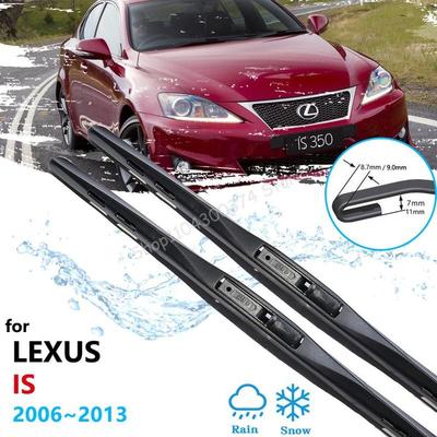 Для Lexus IS 2006~2013 XE20 Автомобильные стеклоочистители Переднее лобовое стекло Дворники Автоаксессуары IS250 300 250 300h 350 200d 220d