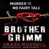 Brother Grimm by Craig Russell Paperback Book 9780099484226