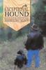 Книга An Exceptional Hound : Book II of the Ryland Creek Saga