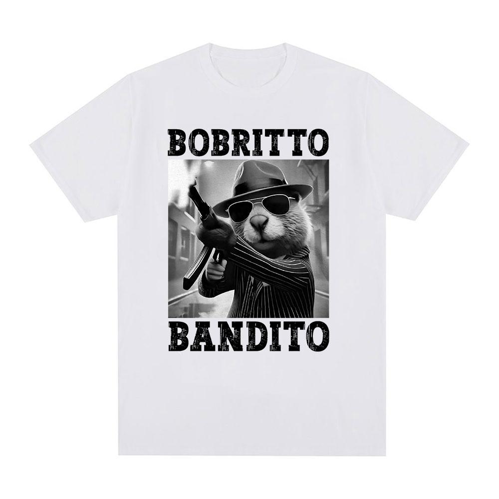 Bobrito Bandito Beaver Funny Meme T-shirt Men Women Clothing Fashion Humor T Shirts Summer Cotton O-Neck Tops T Shirt Streetwear