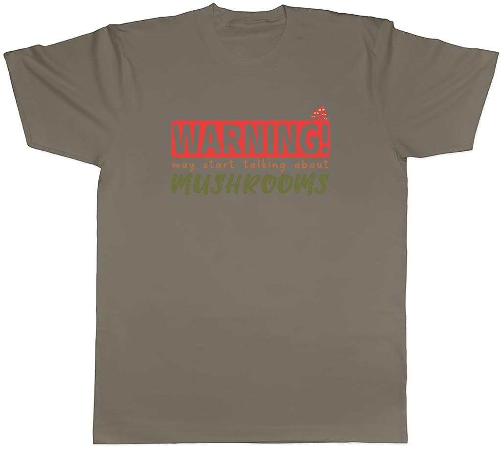 Warning Mushrooms Unisexs TShirt Garden Mycology Fungi Tee Gift