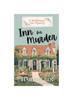 Книга Inn for Murder : Cozy Romance Mystery : 1