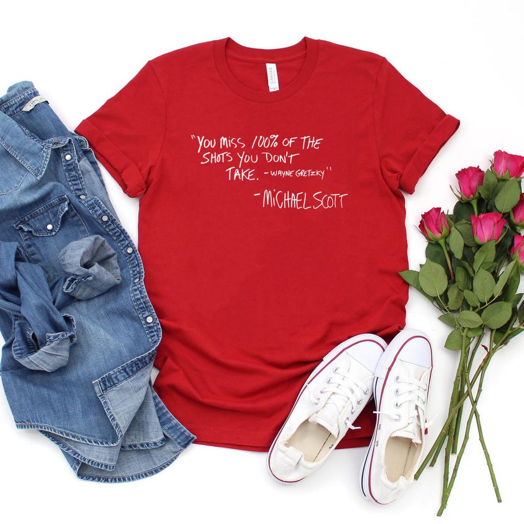 You Miss 100 of The Shots You Dont Take Quote Shirt Michael Scott Tee The Office Tshirt  Funny Graphic T Shirts Unisex Tshirt