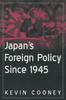 Книга Japan's Foreign Policy Since 1945