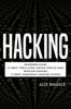 Книга Hacking Beginners Guide 17 Must Tools Every Hacker Should Have Wireless Hacking by Alex Wagner - Paperback