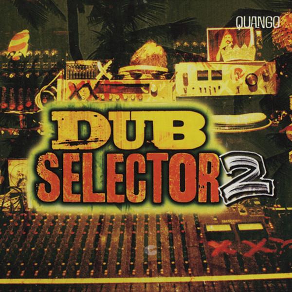 CD РАЗЛИЧНЫЕ - Dub Selector 2 QMG50192 Quango Records 2002 США Танцевальная и электронная музыка Б/у