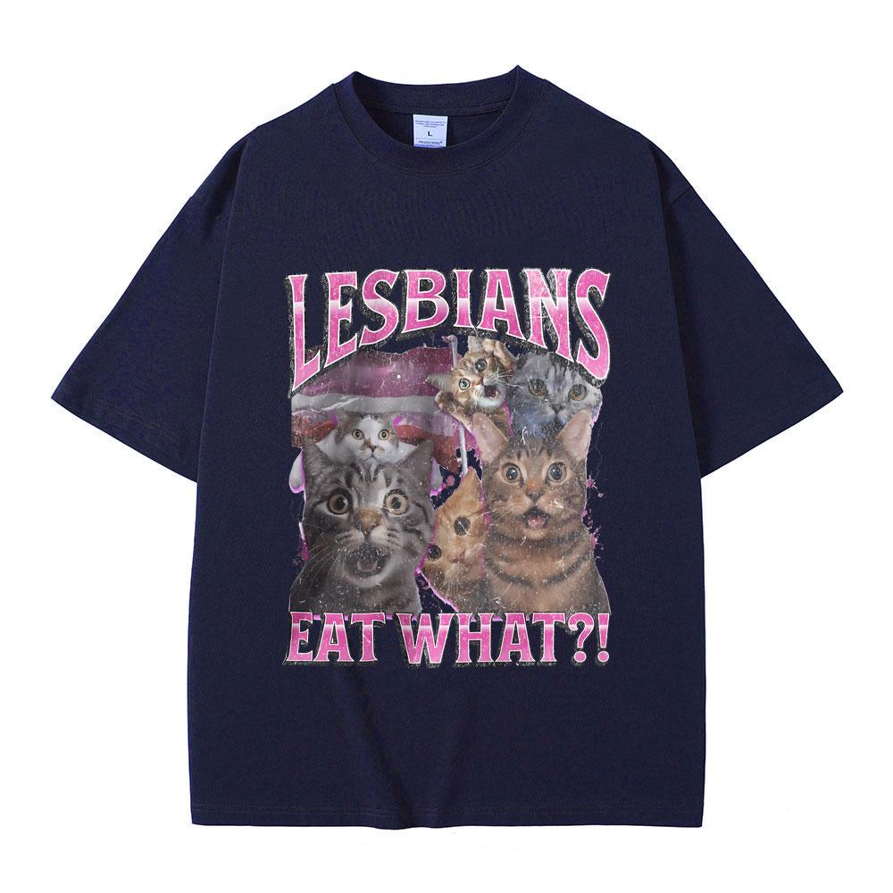Лесбиянки Едят Что Графическая Футболка Унисекс Повседневная Высококачественная Футболка из Чистого Хлопка Мужская Женская Модная Оверсайз Уличная Одежда Футболки