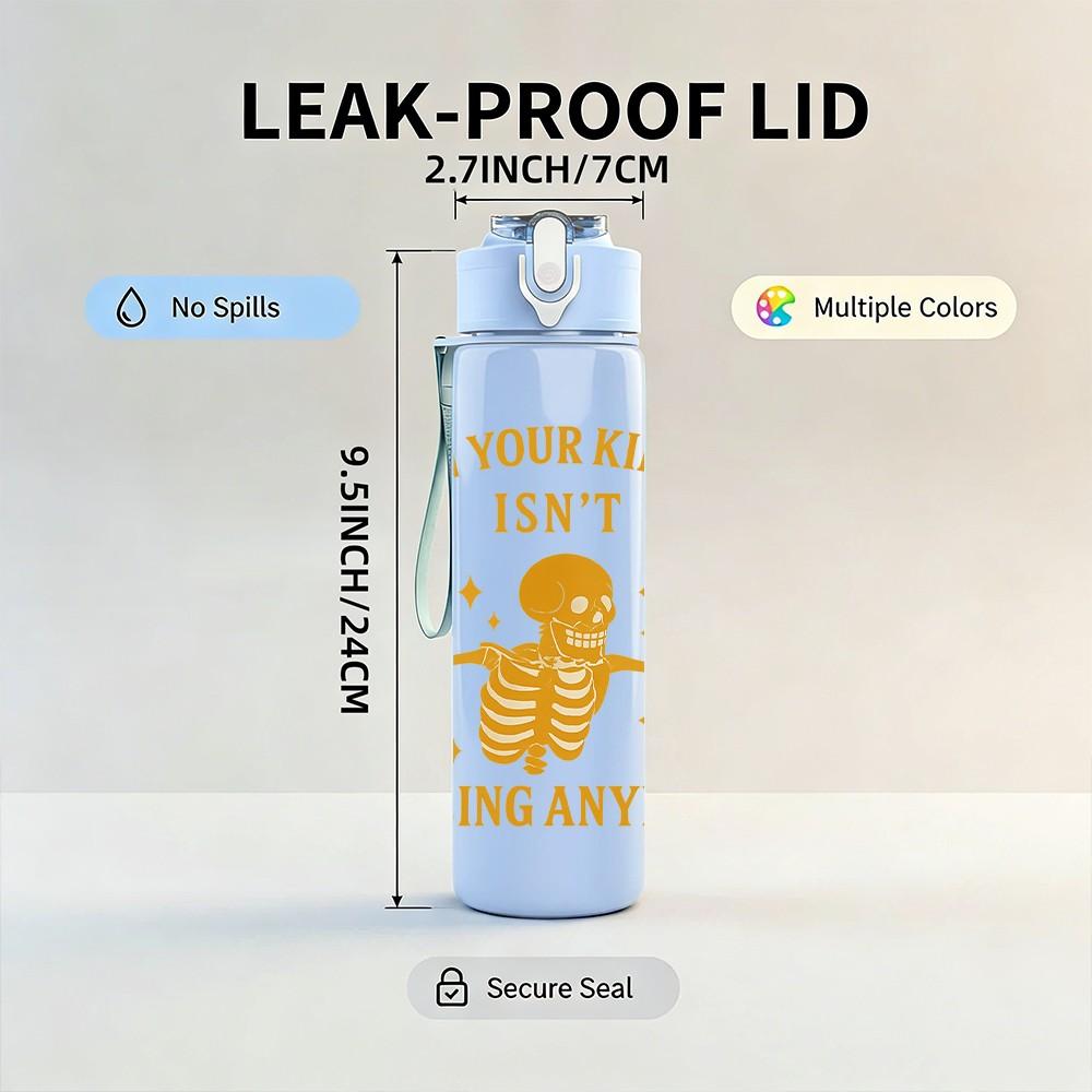 1PC Wheres Your Kindness Skeleton Print 750ml Color Plastic Sports Water Bottle Leakproof Flip Straw Lid Suitable for Sports Office Home Use
