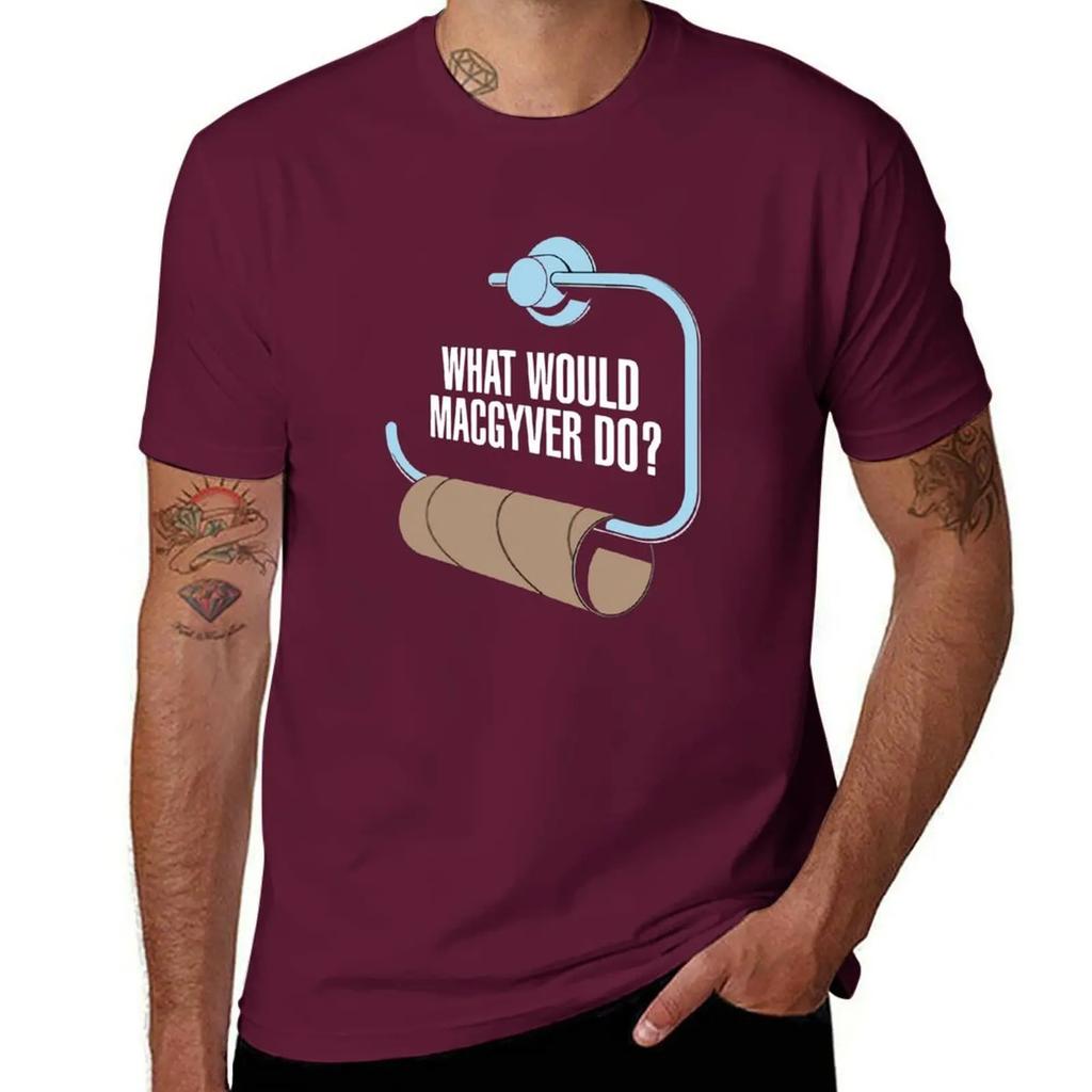 What Would Macgyver Do Funny Toilet Roll TShirt plus sizes blacks Aesthetic clothing men t shirts