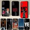 Кейс для телефона с изображением рэпера Kanye West Ye для Samsung S23 Ultra S24 S22 S20 Fe S21 Plus Galaxy A54 A34 A16 A53 A13 Задняя крышка