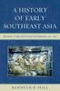 Книга A History of Early Southeast Asia Maritime Trade and Societal Development 100???1500