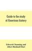 Книга Guide To the Study of American History