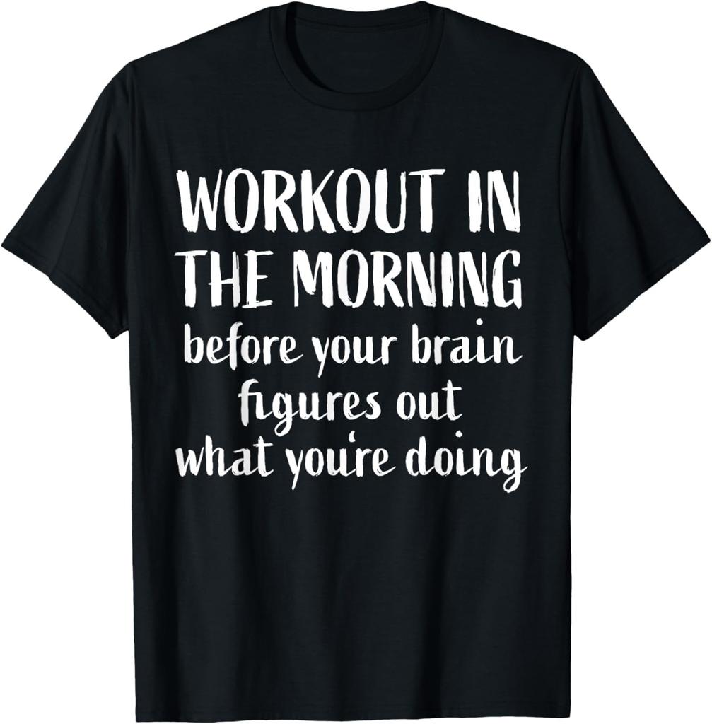 Funny Fitness Saying Home Gym I Workout In The Morning Brain T-Shirt
