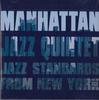 CD MANHATTAN JAZZ QUINTET - Jazz Standard From Ny FZCP30578 SWEET BASIL 1996 Japan Jazz Used