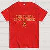The Truth is Out There Cotton Casual Cool Loose T-Shirt
