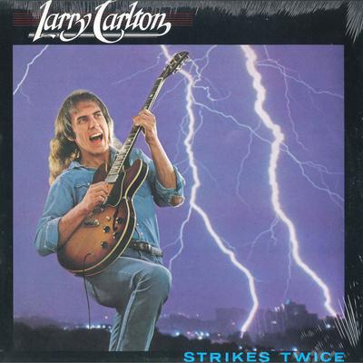 Виниловая пластинка LARRY CARLTON - Strikes TWICE BSK3380 WARNER 1980 США Джаз Б/у