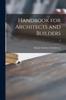 Книга Handbook for Architects and Builders; 3