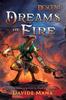 Книга Dreams of Fire : A Descent: Legends of the Dark Novel