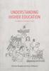 Книга Understanding Higher Education : Alternative Perspectives
