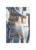 The The Burnout Survival Guide : Practical Strategies for Thriving In Stressful Work Environments Book