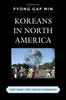 Книга Koreans In North America : Their Experiences In the Twenty-First Century