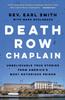 Книга Death Row Chaplain : Unbelievable True Stories from America's Most Notorious Prison