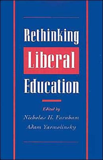 The Rethinking Liberal Education Book