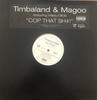 12inch Record TIMBALAND & MAGOO, MISSY ELLIOTT - Cop That Sh#! B000106911 Blackground Rec 2003 US Rap & Hip-Hop/R&B Used