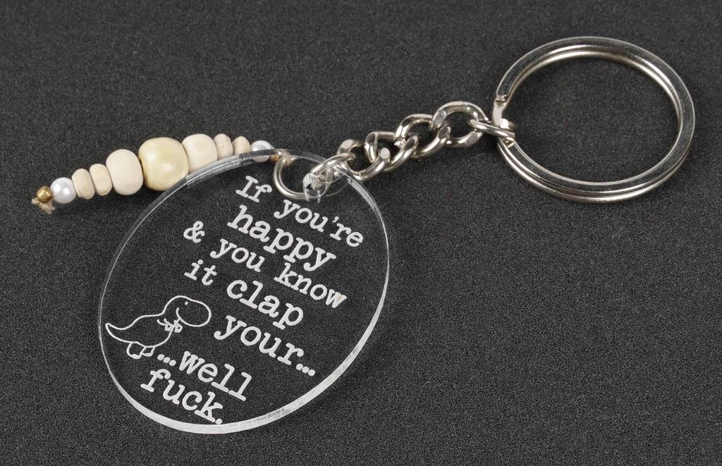 Inkdotpot Funny Keychain If You Are Happy & You Know It Clap Your ** Acrylic Engraved Keychain Funny Adult Humour Novelty